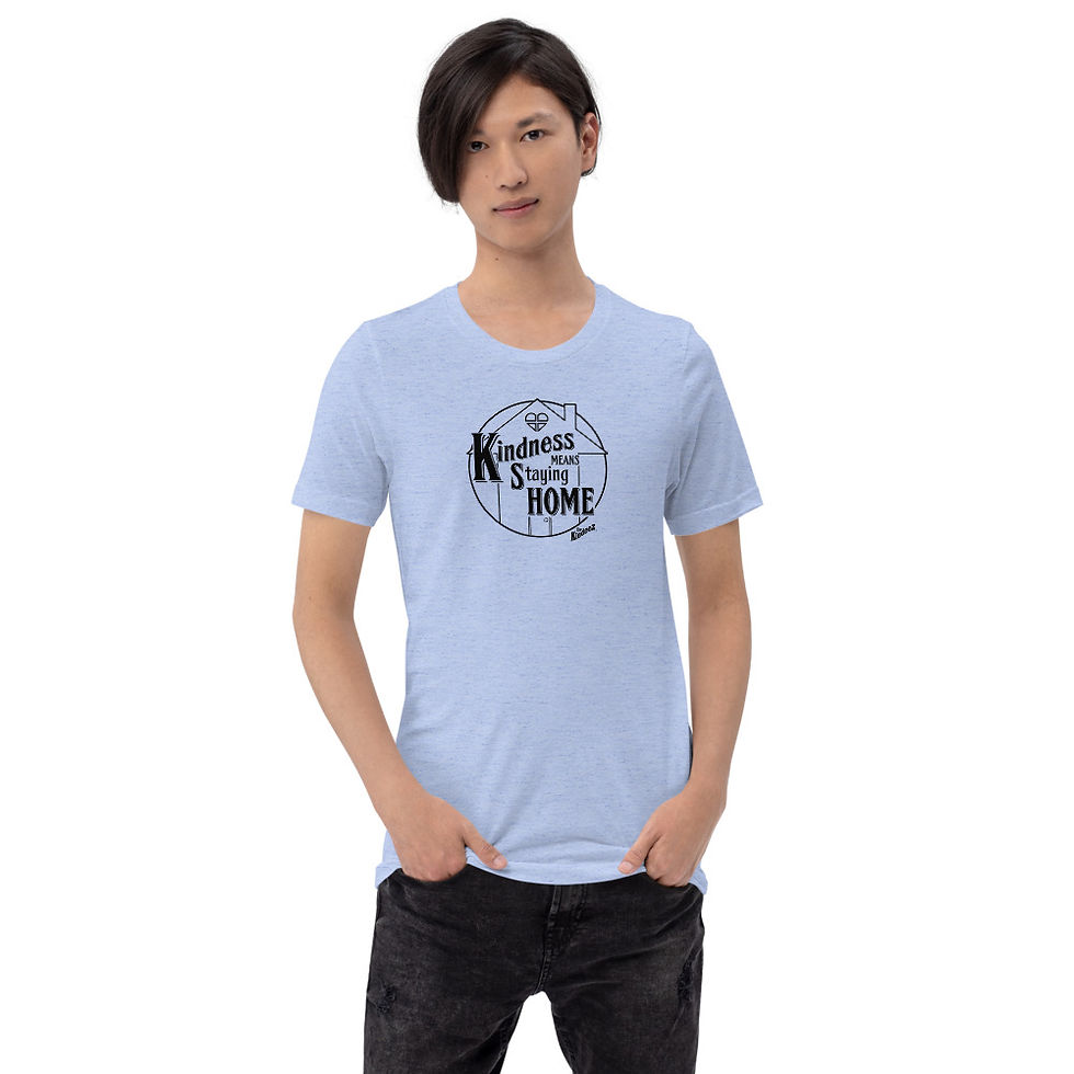 Thumbnail: Kindness Means Staying Home - Black Line Short-Sleeve Unisex T-Shirt