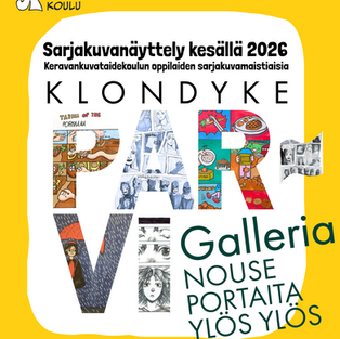 Kesän sarjakuvanäyttely Klondyke-talon PARVI Galleriassa