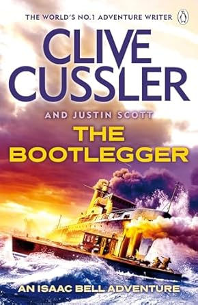 The Bootlegger: An Isaac Bell Adventure