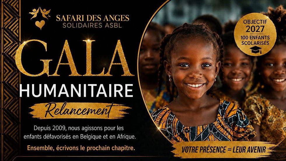 Gala Humanitaire - Safari des Anges