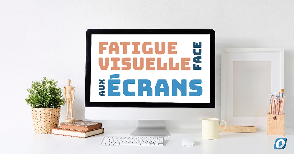 fatigue visuelle face aux écrans