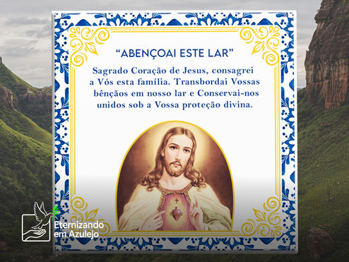 Azulejo Decorativo Oração do Sagrado Coração de Jesus com moldura estilo azulejo português e imagem clássica de Cristo.