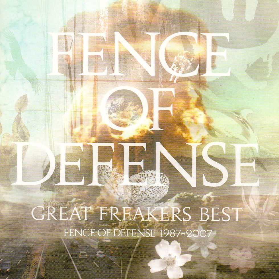 GREAT FREAKERS BEST ~FENCE OF DEFENSE 1987-2007~