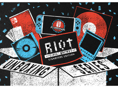 Unboxing Episode #015: Riot: Civil Unrest Signature Edition (Nintendo Switch)