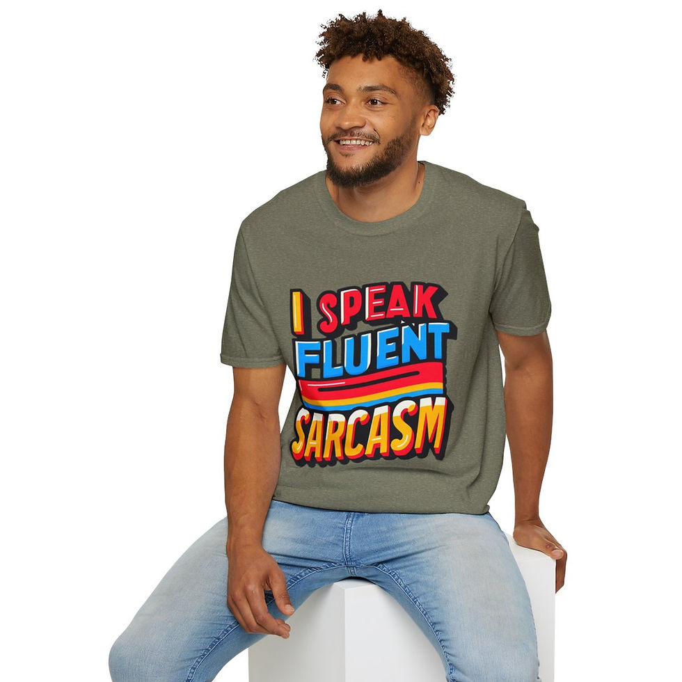 Thumbnail: "I Speak Fluent Sarcasm" Bold Graphic Tee