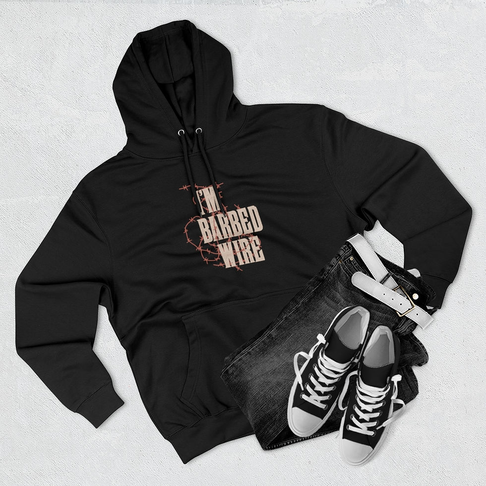 Thumbnail: "I'm Barbed Wire" Unisex Premium Pullover Hoodie
