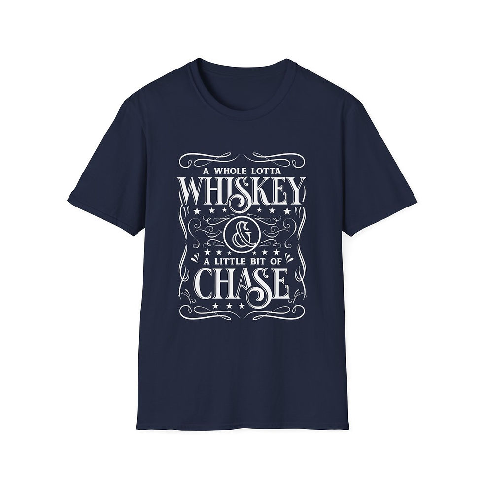 Thumbnail: "A Whole Lotta Whiskey & A Little Bit of Chase" Unisex Softstyle T-Shirt (White)