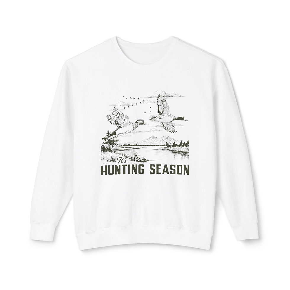  "It's Hunting Season" Unisex Lightweight Crewneck Sweatshirt