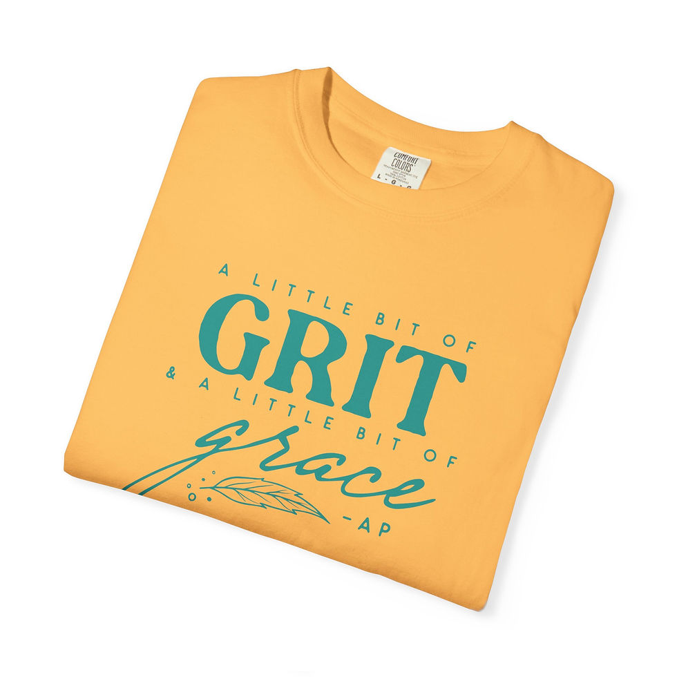 Thumbnail: "A Little Bit of Grit & A Little Bit of Grace" Garment-Dyed T-shirt (Turquoise)