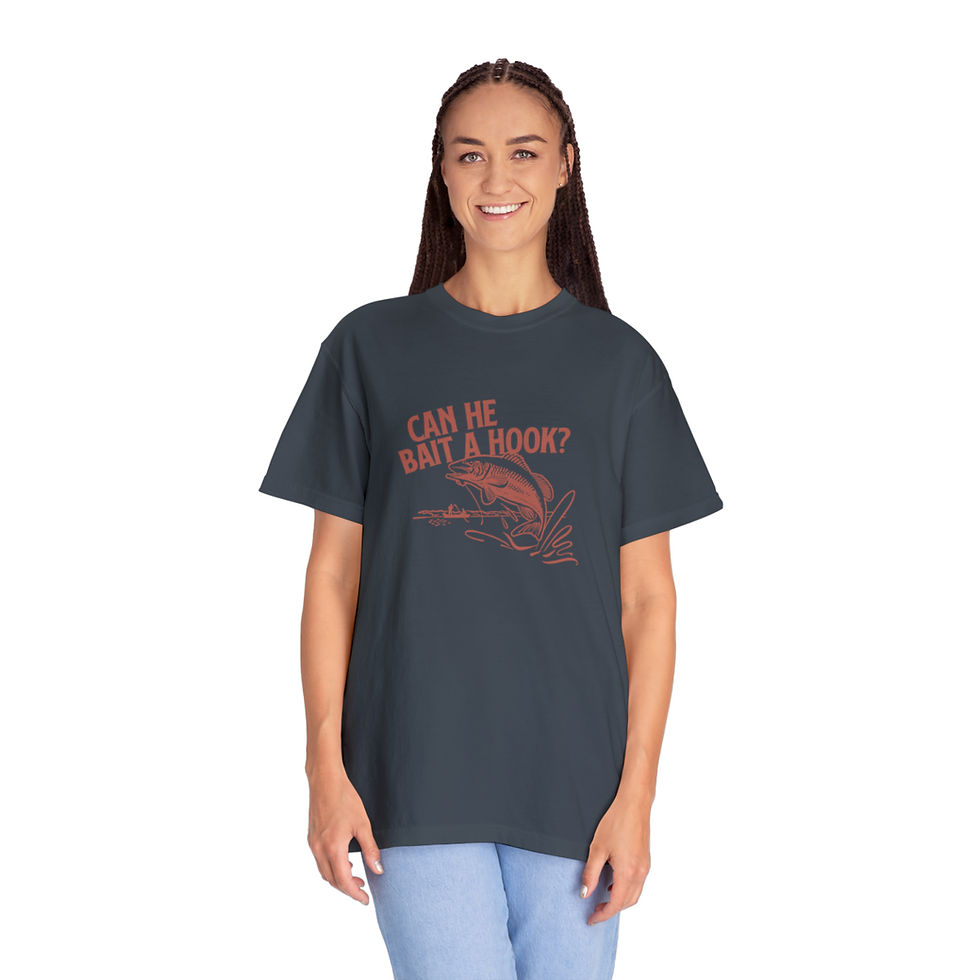 Thumbnail: "Can He Bait a Hook?" Unisex Garment-Dyed T-shirt