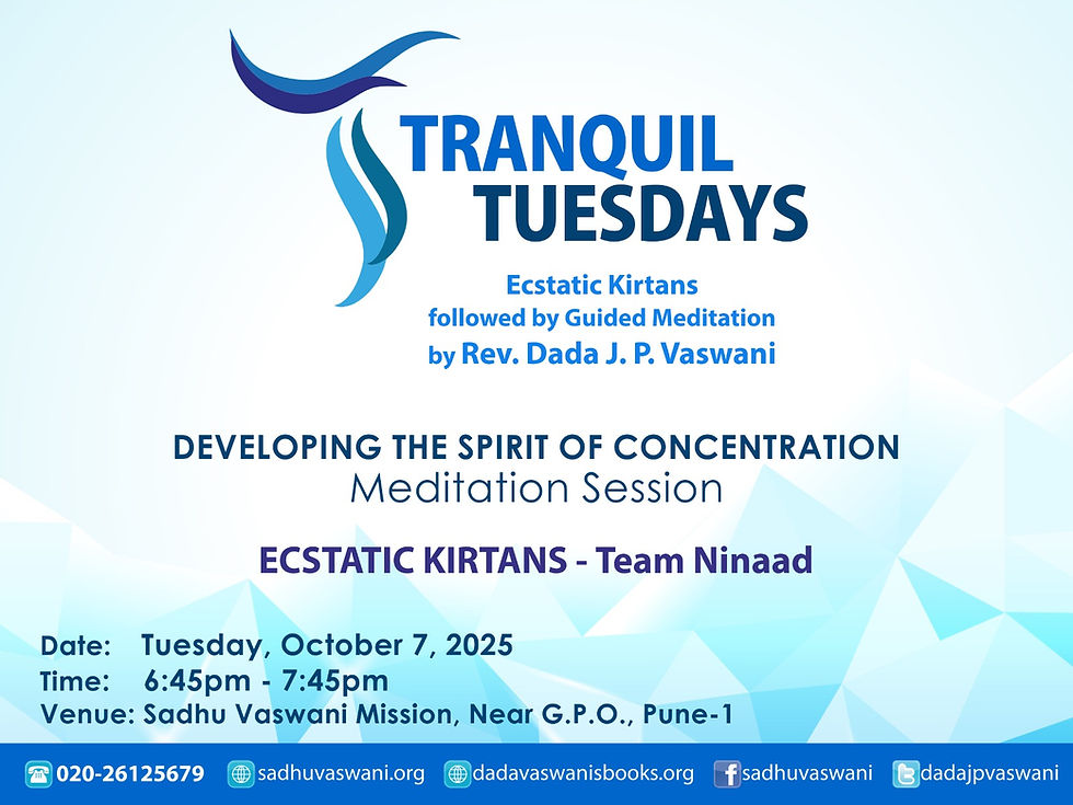 Tranquil Tuesdays - "Developing The Spirit of Concentration"