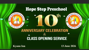10th Anniversary for Hope Step Preschool in Myanmar June 2026