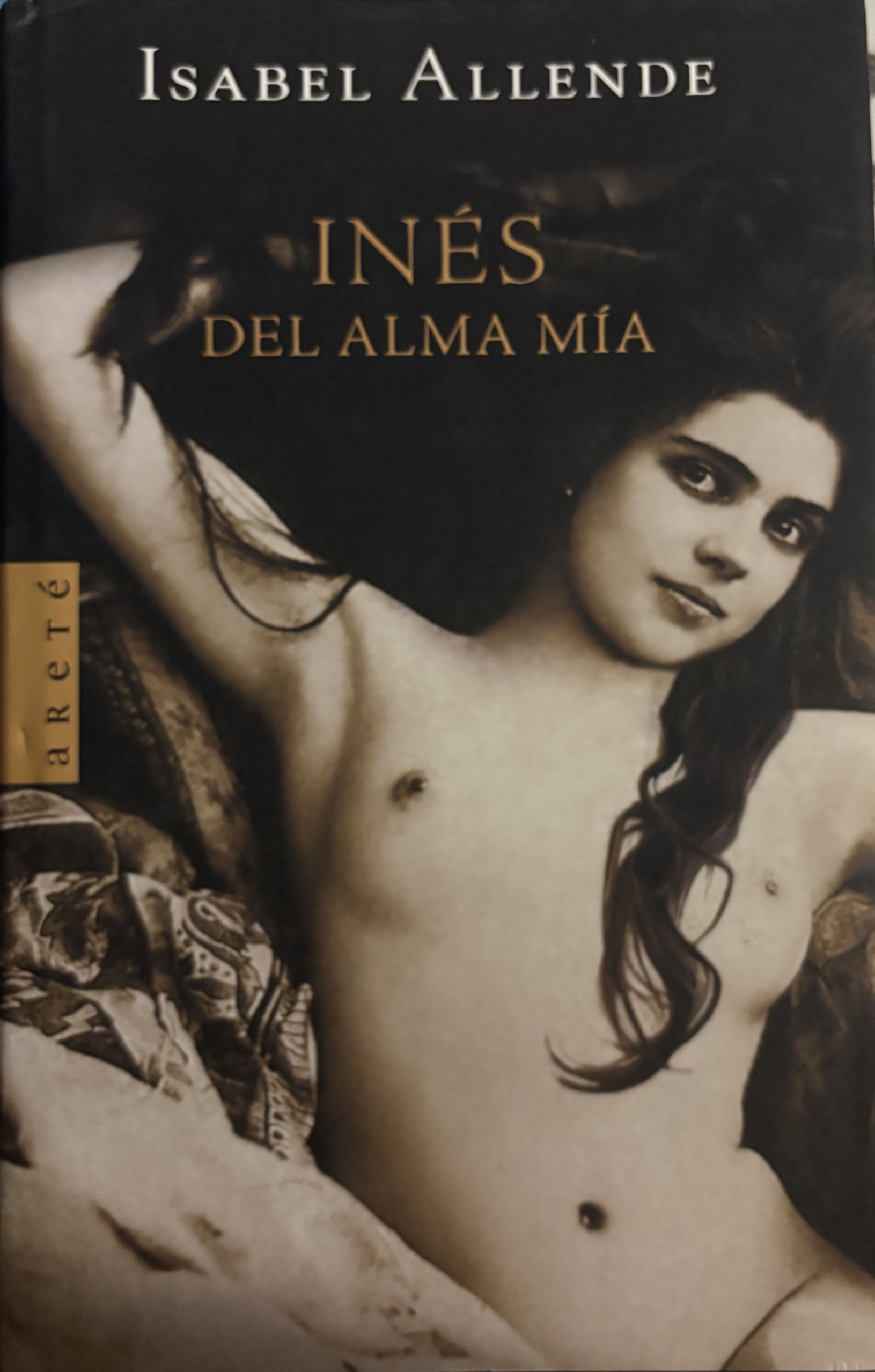 Inés del alma mía - Isabel Allende