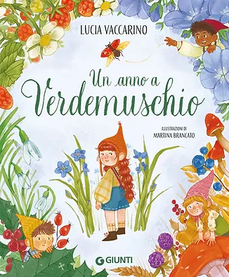 Un anno a Verdemuschio