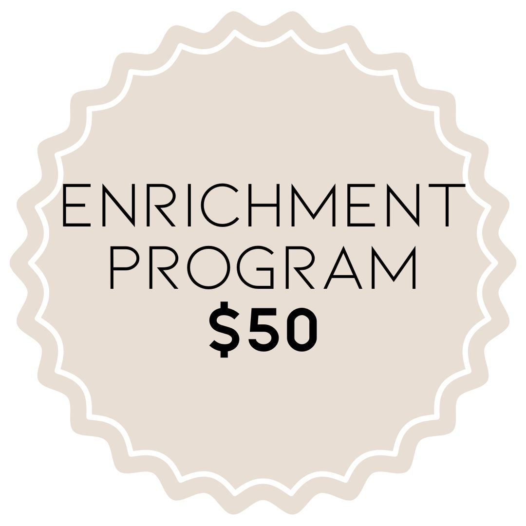 ENRICHMENT PROGRAM
