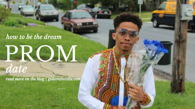 How to be the dream prom date