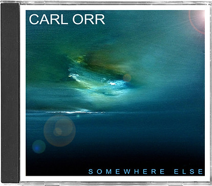 Carl Orr Somewere Else CD Cover
