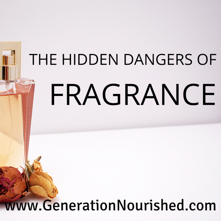 The Hidden Dangers of Fragrance