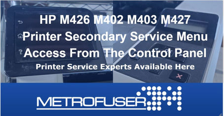 HP M426 M402 M403 M427 Printer Secondary Service Menu Access From The Touch Screen Control Panel