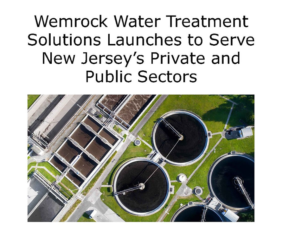 Wemrock Wastewater Treatment Solutions Launches to Serve New Jersey’s Private and Public Sectors