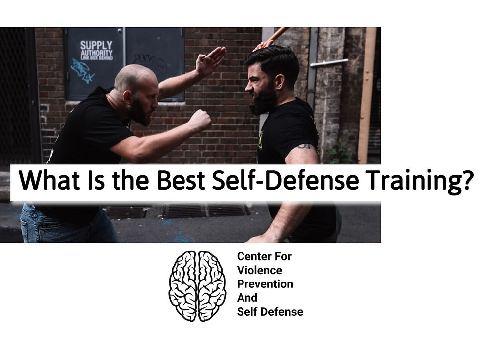 What Is the Best Self-Defense Training?