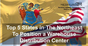Top 5 States in The Northeast To Position a Warehouse Distribution Center