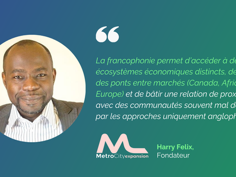 Metro City Expansion : penser le territoire pour réussir son expansion au Canada