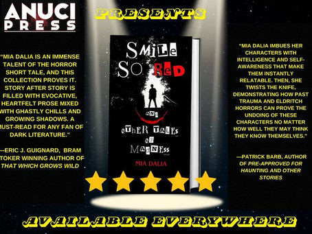 Smile So Red and Other Tales of Madness - something for everyone!
