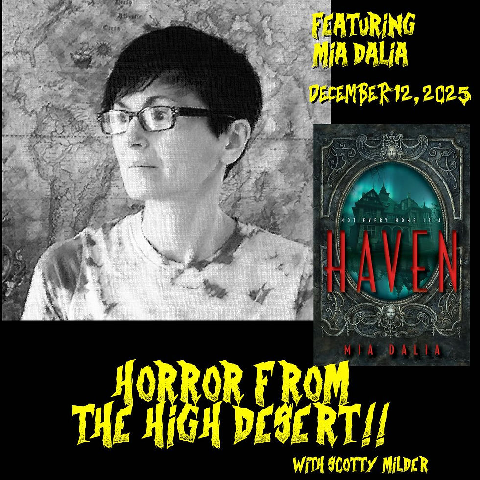 New Podcast appearance - Horror from the High Desert