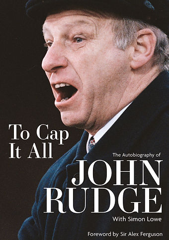 To Cap it All John Rudge cover.jpg