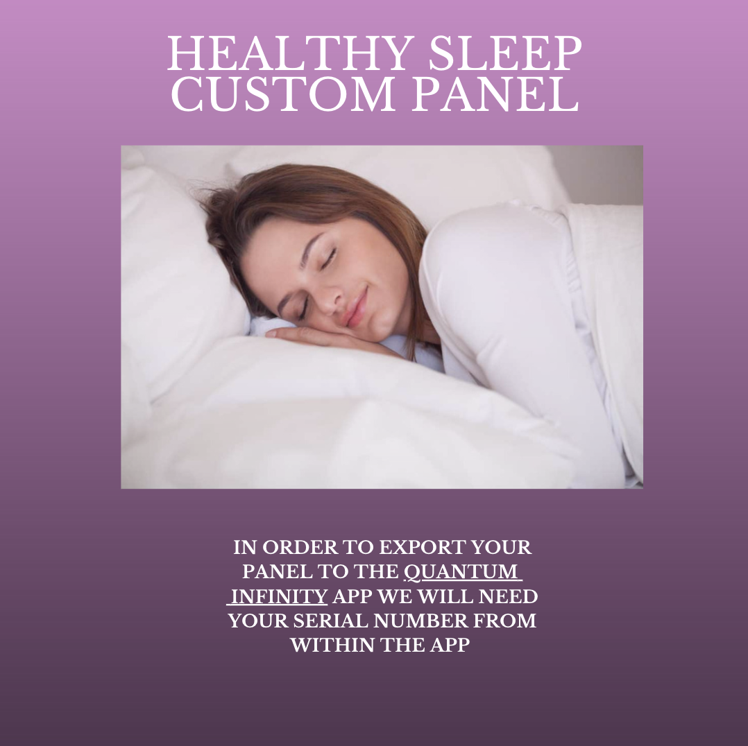 Healthy Sleep Custom Panel
