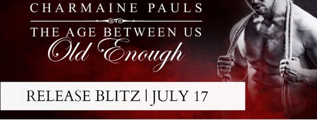 Release Blitz + Review - Old Enough by Charmaine Pauls