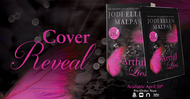 Cover Reveal - Artful Lies by Jodi Ellen Malpas