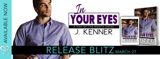 In your Eyes by J. Kenner