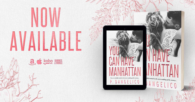 Release Blitz + Review - You Can Have Manhattan by P. Dangelico