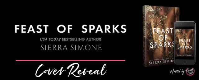 Cover Reveal - Feast of Sparks (Thornchapel #2) by Sierra Simone