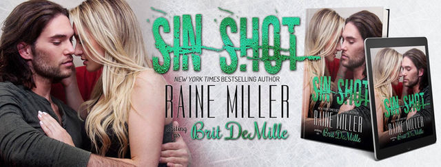 Cover Reveal - Sin Shot (Vegas Crush #2) by Raine Miller writing as Brit DeMille