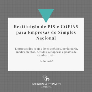 Restituição de PIS e COFINS para Empresas do Simples Nacional