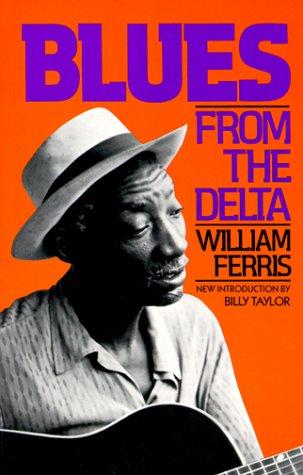 Blues from the Delta by William Ferris book cover
