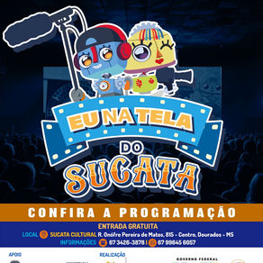 “Eu na Tela do Sucata” promete agitar Douradoscom mostra de cinema e atividades culturais