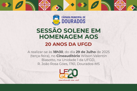 UFGD recebe sessão solene da Câmara de Vereadores em homenagem aos 20 anos de criação