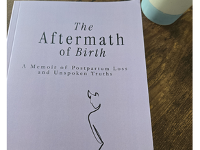 A book called The Aftermath of Birth which is a memoir of postpartum loss