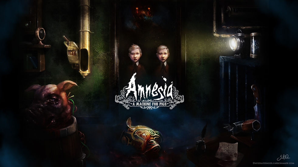 Amnesia | A Machine for Pigs