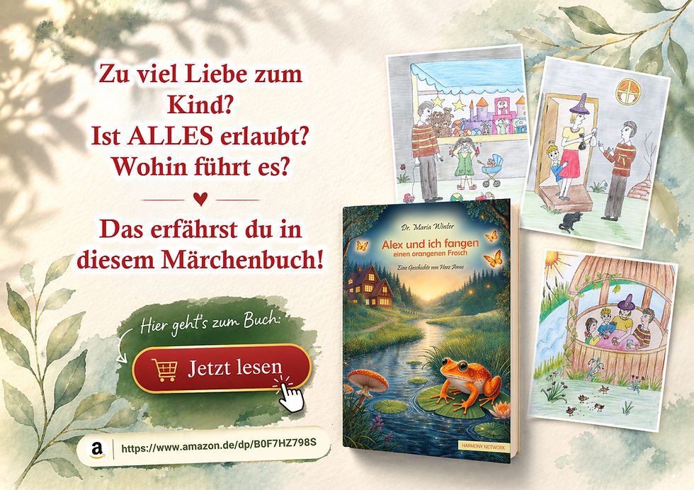 märchenbuch kinder zu viel liebe zum kind erziehung geschichte alex orangener frosch