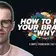 How to Find Your Brand’s Why: The Key to Loyalty, Growth, and Differentiation