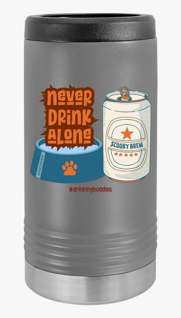 Thumbnail: Never Drink Alone Slim Beverage Holder DOG LOVER gift drinking buddy 4 colors