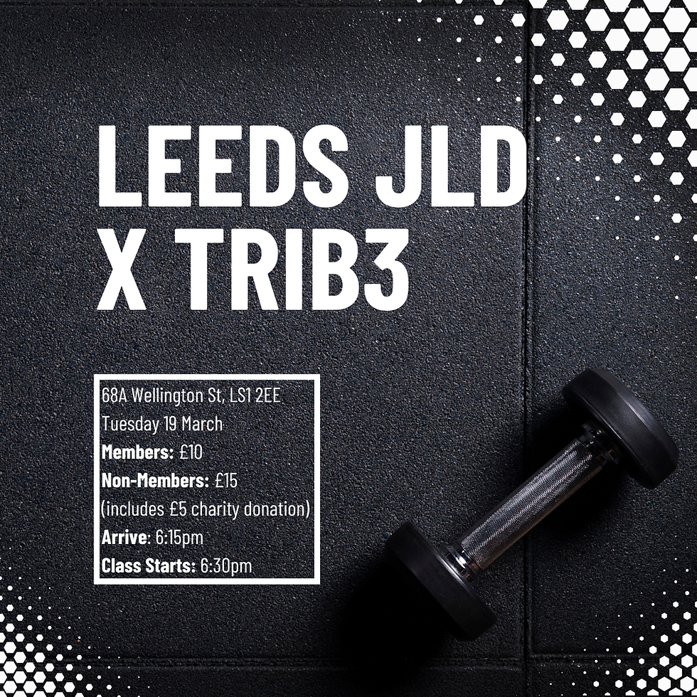 Leeds JLD X TRIB3