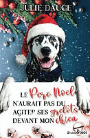 le-pere-noel-naurait-pas-du-agiter-ses-grelots-devant-mon-chien-5067409.jpg