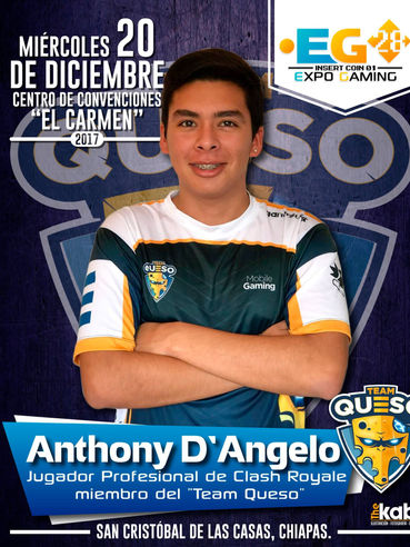 Antonhy DAngelo Gamer Clash Royale Team Queso Streamer San Cris Con EG28