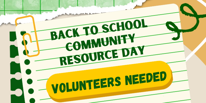 Volunteer for Back-to-School Community Resource Day